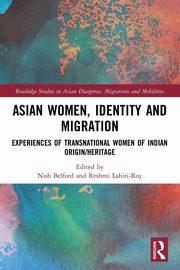 Asian Women, Identity and Migration, 