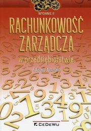 ksiazka tytu: Rachunkowo zarzdcza w przedsibiorstwie autor: Nowak Edward