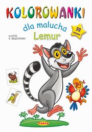 ksiazka tytu: Kolorowanki dla malucha Lemur autor: Bdowski Ernest