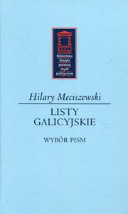 ksiazka tytu: Listy galicyjskie autor: Meciszewski Hilary