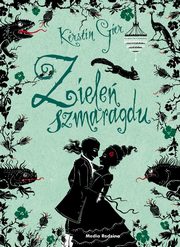 ksiazka tytu: Ziele Szmaragdu Trylogia Czasu Tom 3 autor: Gier Kerstin