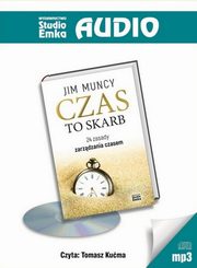 Czas to skarb, Muncy Jim