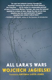 All Lara's Wars, Jagielski Wojciech