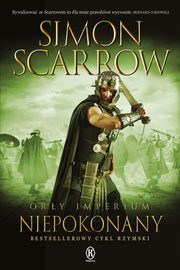 Ory imperium 15 Niepokonany, Scarrow Simon