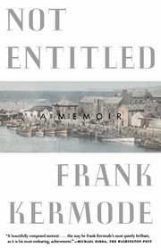 Not Entitled, Kermode Frank