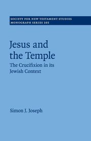 Jesus and the Temple, Joseph Simon J.