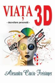 Viata 3D, 