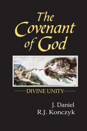 ksiazka tytu: The Covenant of God autor: Daniel J.