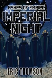 Imperial Night, Thomson Eric