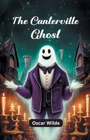 The Canterville Ghost, Wilde Oscar