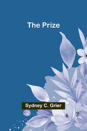 The Prize, C. Grier Sydney