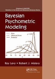 Bayesian Psychometric Modeling, Levy Roy