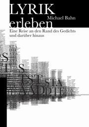 Lyrik erleben, Bahn Michael