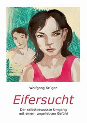Eifersucht, Krger Wolfgang