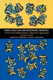 Model Selection and Multimodel Inference, Burnham Kenneth P.