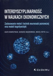 ksiazka tytu: Interdyscyplinarno w naukach ekonomicznych autor: 