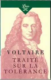 Traite sur la tolerance (Traktat o tolerancji), Voltaire