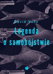 ksiazka tytu: Legenda o samobjstwie autor: Vann David