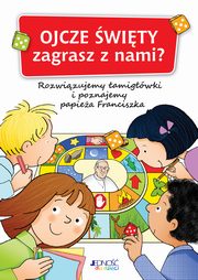 ksiazka tytu: Ojcze wity zagrasz z nami? autor: Vago Maria, Trabacchi Franca