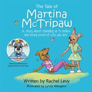The Tale of Martina McTripaw, Levy Rachel Julia