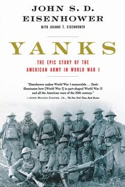 Yanks, Eisenhower John S. D.