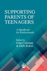Supporting Parents of Teenagers, 