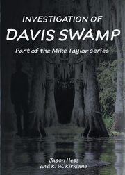 Investigation of Davis Swamp, Hess Jason