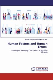Human Factors and Human Errors, Salgado Ferreira Arcrio et al. Michel