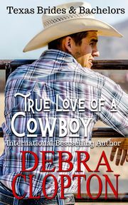 True Love of a Cowboy, Clopton Debra