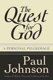 The Quest for God, Johnson Paul