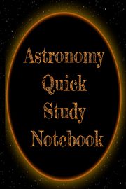 Astronomy Quick Study Notebook, Lichtenstein Lars