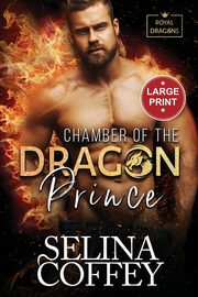 Chamber Of The Dragon Prince, Coffey Selina