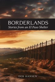 Borderlands, Hansen Deb