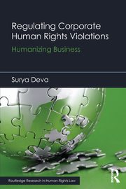 Regulating Corporate Human Rights Violations, Deva Surya