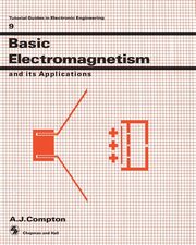 Basic Electromagnetism and its Applications, 