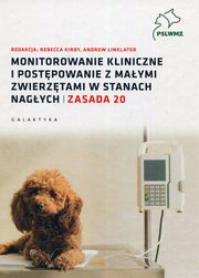 Monitorowanie kliniczne i postpowanie z maymi zwierztami w stanach nagych, 