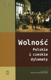 ksiazka tytu: Wolno Polskie i czeskie dylematy autor: 