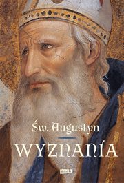 ksiazka tytu: Wyznania autor: w. Augustyn