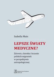 Lepsze wiaty medyczne?, Main Izabella