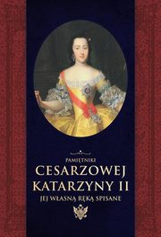 ksiazka tytu: Pamitniki cesarzowej Katarzyny II autor: Katarzyna II, Herzen Aleksander