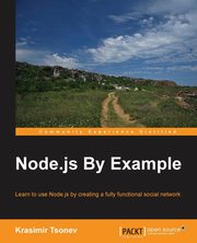 Node.js By Example, Tsonev Krasimir