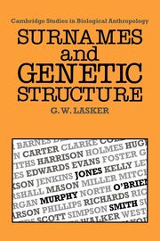Surnames and Genetic Structure, Lasker Gabriel Ward