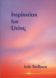 Inspiration for Living, Tatelbaum Judy