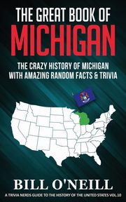 The Great Book of Michigan, O'Neill Bill