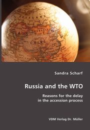 Russia and the WTO, Scharf Sandra