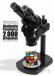 Oposiciones a Tcnico Especialista en Anatoma Patolgica, 