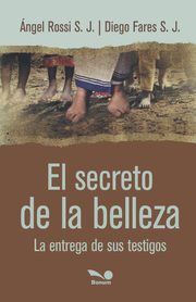 El secreto de la belleza, J. ngel Rossi S.