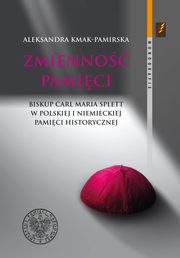 ksiazka tytu: Zmienno pamici autor: Kmak-Pamirska Aleksandra