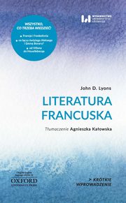 ksiazka tytu: Literatura francuska autor: Lyons John D.