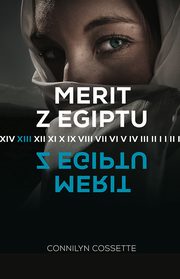 Merit z Egiptu, Connylin Cossette